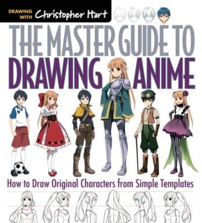 The Master Guide To Drawing Anime
