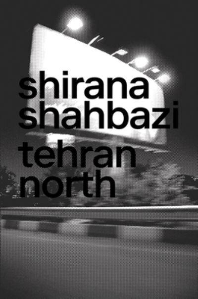 Shirana Shahbazi - Tehran North