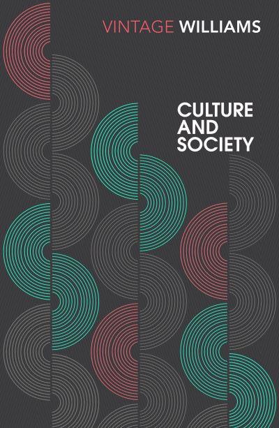 Culture and Society, 1780-1950