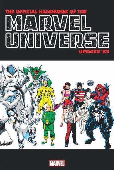 Official Handbook of the Marvel Universe. Update '89 Omnibus