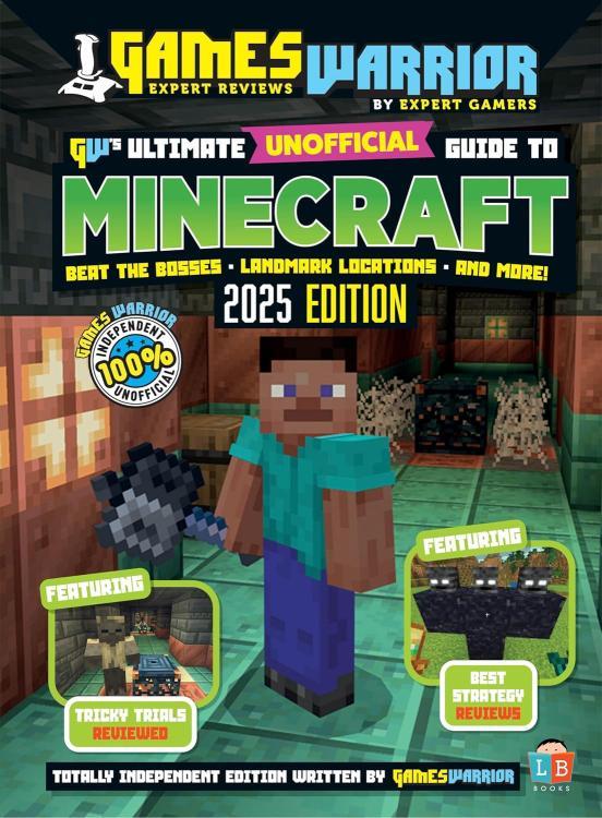 Minecraft Ultimate Unofficial Gaming Guide By GW 2025
