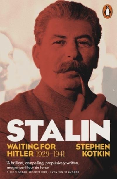 Stalin. Vol. II Waiting For Hitler, 1929-1941
