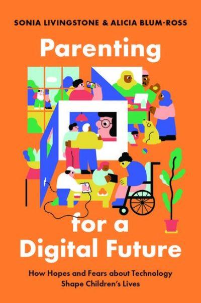 Parenting For a Digital Future
