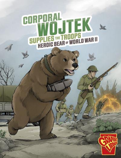 Corporal Wojtek Supplies the Troops