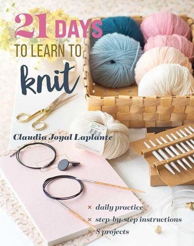 21 Days To Learn To Knit