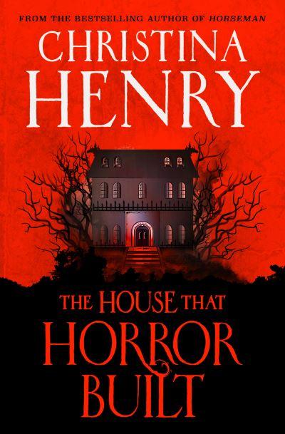 The House That Horror Built