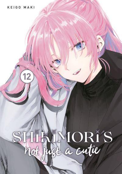 Shikimori's Not Just a Cutie. 12