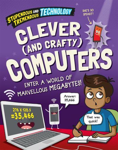 Clever (and Crafty) Computers