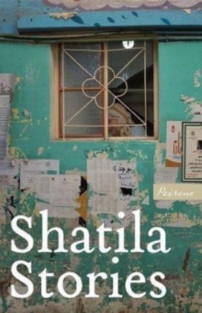 Stories From Shatila