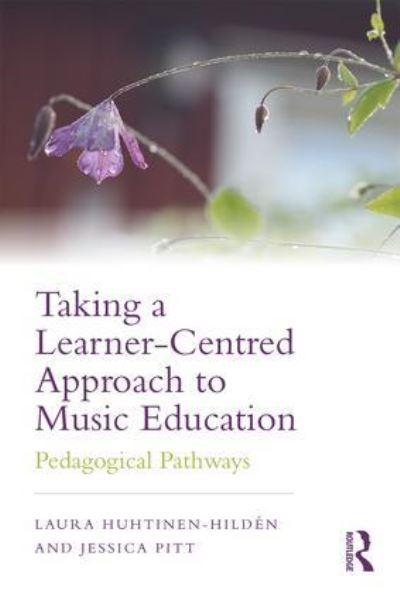 Taking a Learner-Centred Approach To Music Education