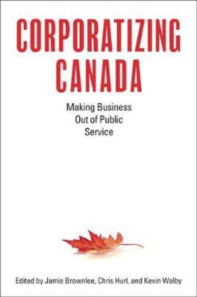 Corporatizing Canada