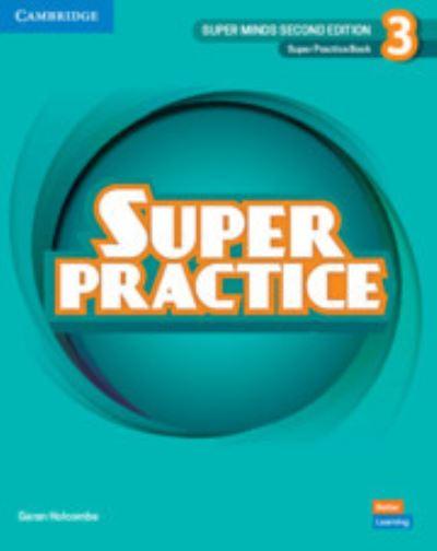 Super Minds Level 3 Super Practice Book British English