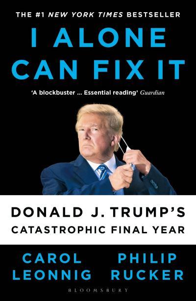 I Alone Can Fix It P/B