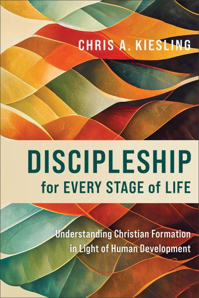 Discipleship For Every Stage of Life