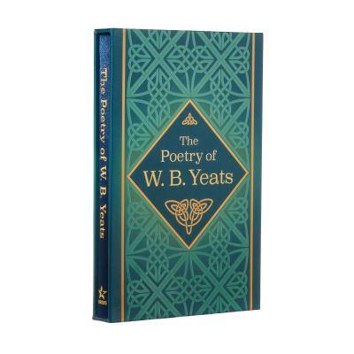 The Poetry of W.B. Yeats