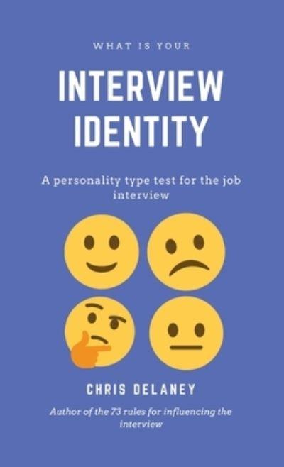 What Is Your Interview Identity