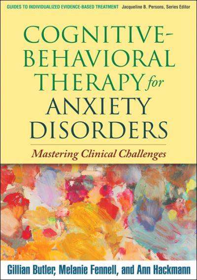 Cognitive-Behavioral Therapy For Anxiety Disorders