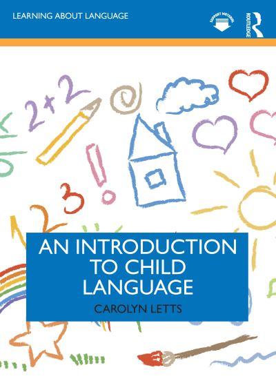 An Introduction To Child Language