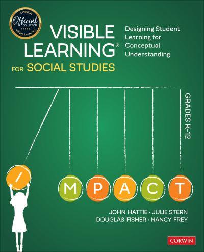 Visible Learning For Social Studies, Grades K-12