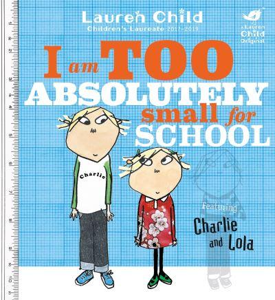 I Am Too Absolutely Small For School