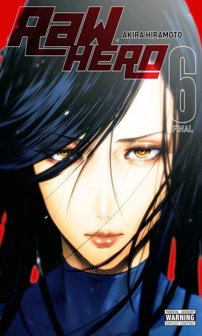 Raw Hero. Volume 6