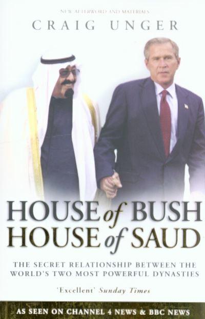 House of Bush, House of Saud