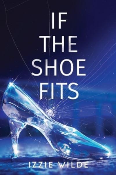 If The Shoe Fits