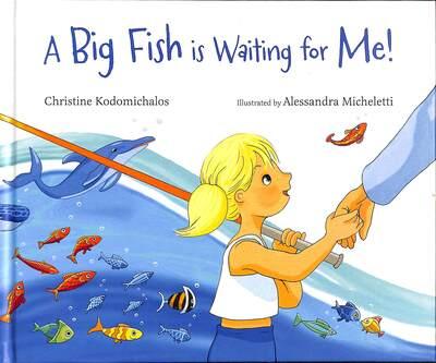 A Big Fish Is Waiting For Me!