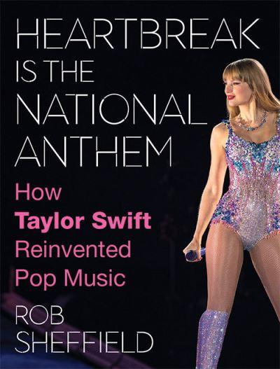 Heartbreak Is the National Anthem