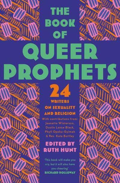 The Book of Queer Prophets