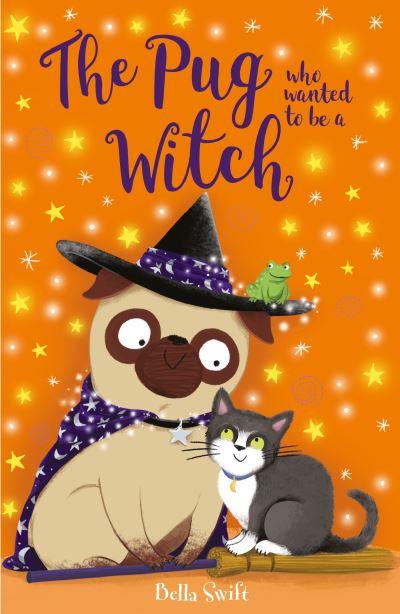 The Pug Who Wanted To Be a Witch