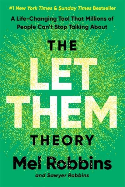 The Let Them Theory