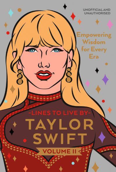 Taylor Swift Lines To Live By