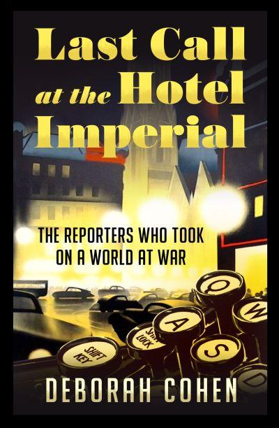 Last Call At the Hotel Imperial