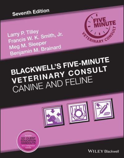 Blackwell's Five-Minute Veterinary Consult. Canine and Feline