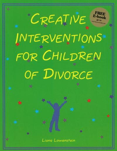 Creative Interventions For Children of Divorce