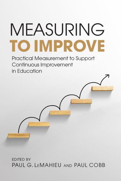 Measuring To Improve