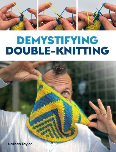 Demystifying Double-Knitting