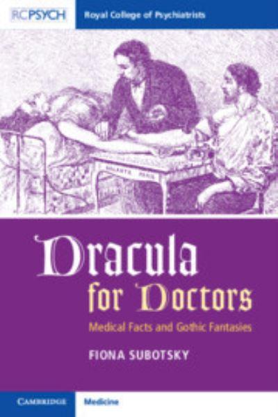 Dracula For Doctors