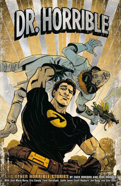 Dr Horrible and Other Horrible Stories