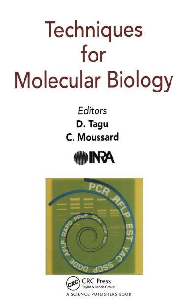 Techniques For Molecular Biology