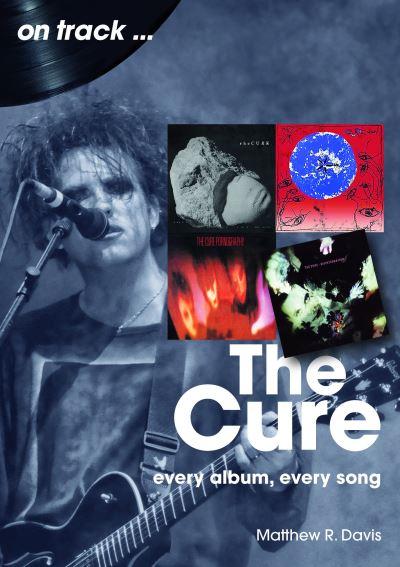 The Cure On Track