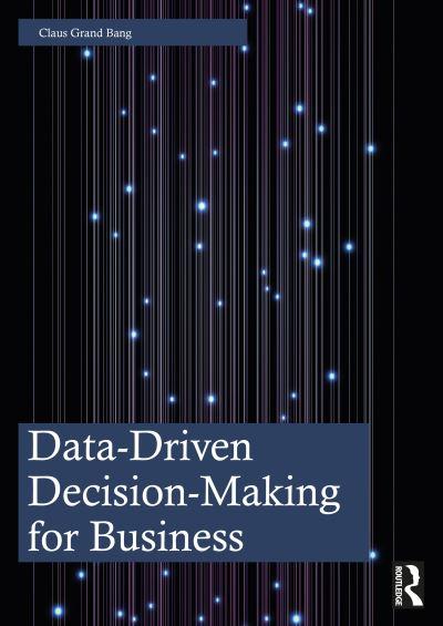 Data-Driven Decision-Making For Business