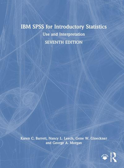 IBM SPSS For Introductory Statistics