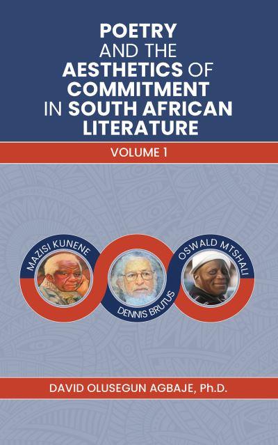 Poetry and the Aesthetics of Commitment in South African Literature