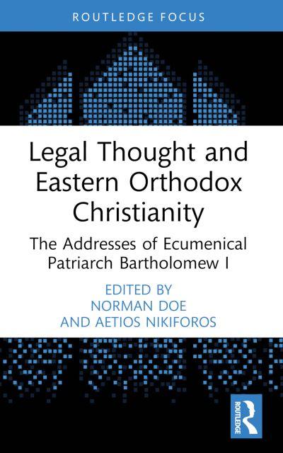 Legal Thought and Eastern Orthodox Christianity