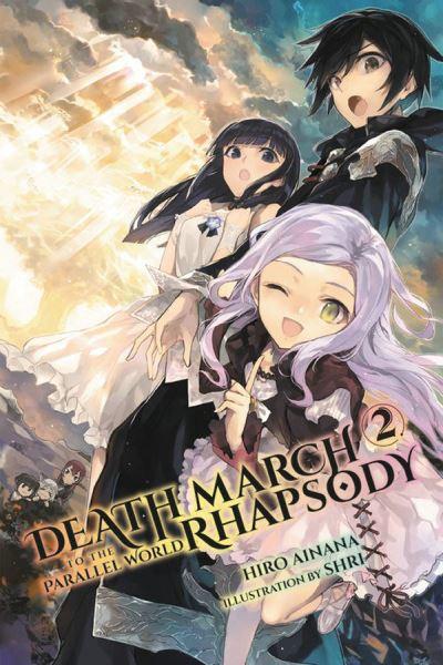 Death March To the Parallel World Rhapsody. Vol. 2