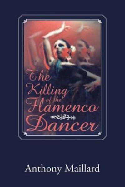 The Killing of the Flamenco Dancer