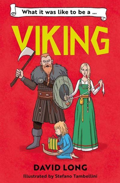 What it Was Like To Be a...Viking