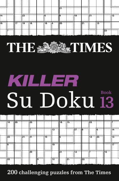 The Times Killer Su Doku. Book 13